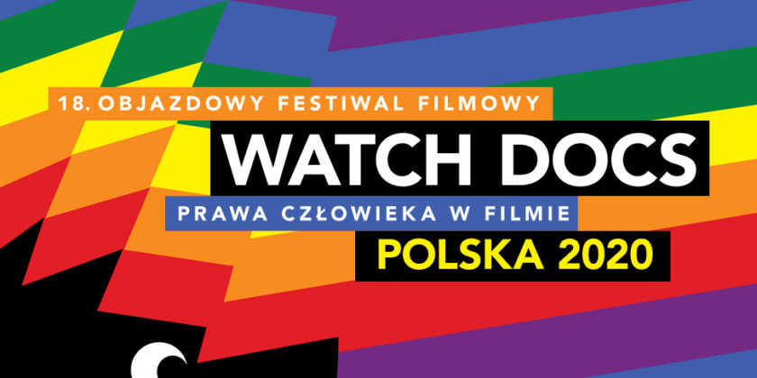 Objazdowy Festiwal Filmowy Watch Docs – Prawa Człowieka w Filmie