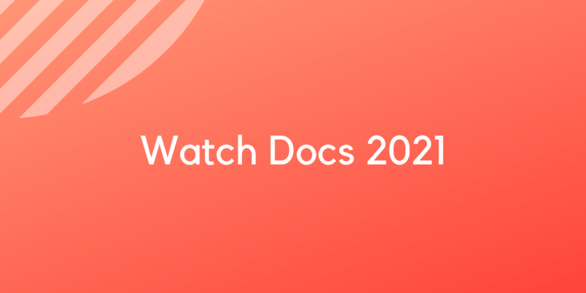 Watch Docs 2021
